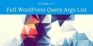 WordPress Query Args